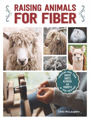 Raising Animals for Fiber - ebook